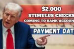 ⁠$2,000 Stimulus Checks Coming To Bank Accounts In 2025