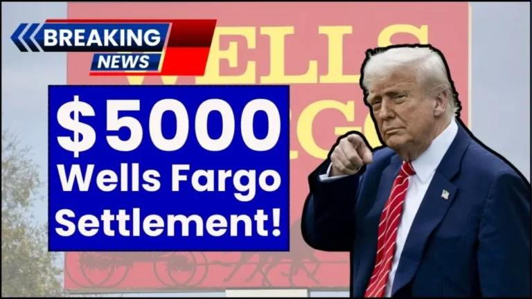 $5000 Wells Fargo Settlement