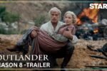 Outlander Season 8 Trailer