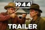 Yellowstone 1944 Trailer