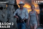 Landman Season 2 Final Trailer